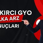 Bakırcı GYO halka arzına 1,77 kat talep geldi