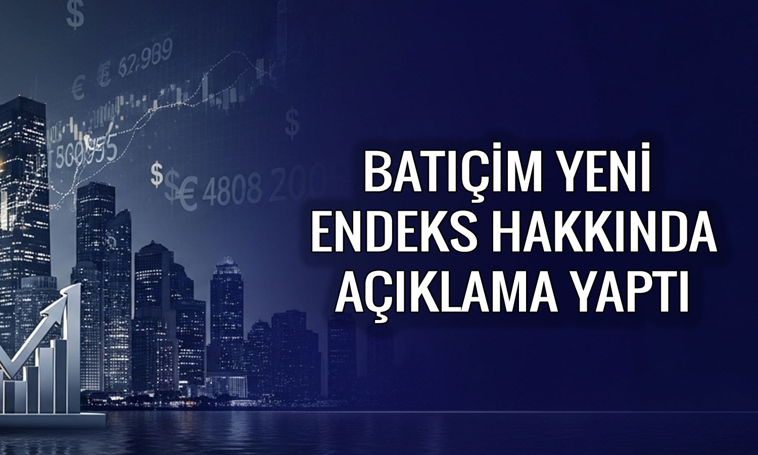 Batıçim çevresel ve sosyal performansıyla yeni endekse dahil oldu