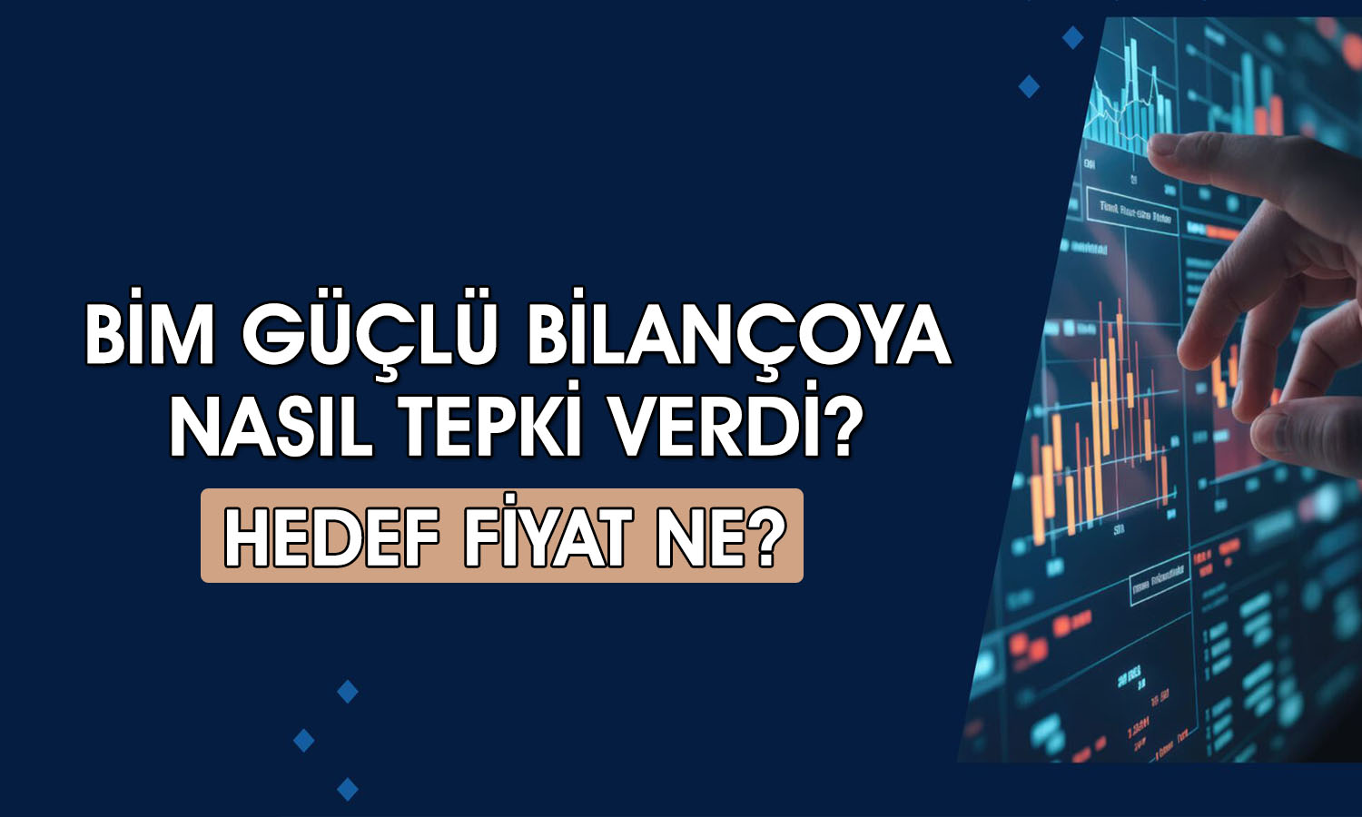 Bim bilanço sonrası sert yükseldi: Hissede hedef fiyat değişti