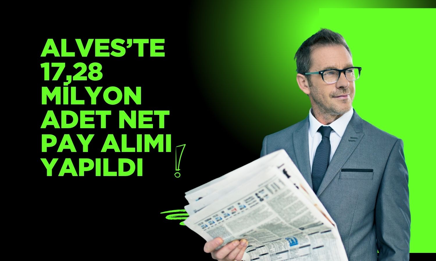 BofA aldı: ALVES’te pay sahipliği yüzde 5,21’e yükseldi