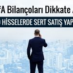 BofA holding bilançosunu beğenmedi: 1,5 milyar TL’lik satış yaptı