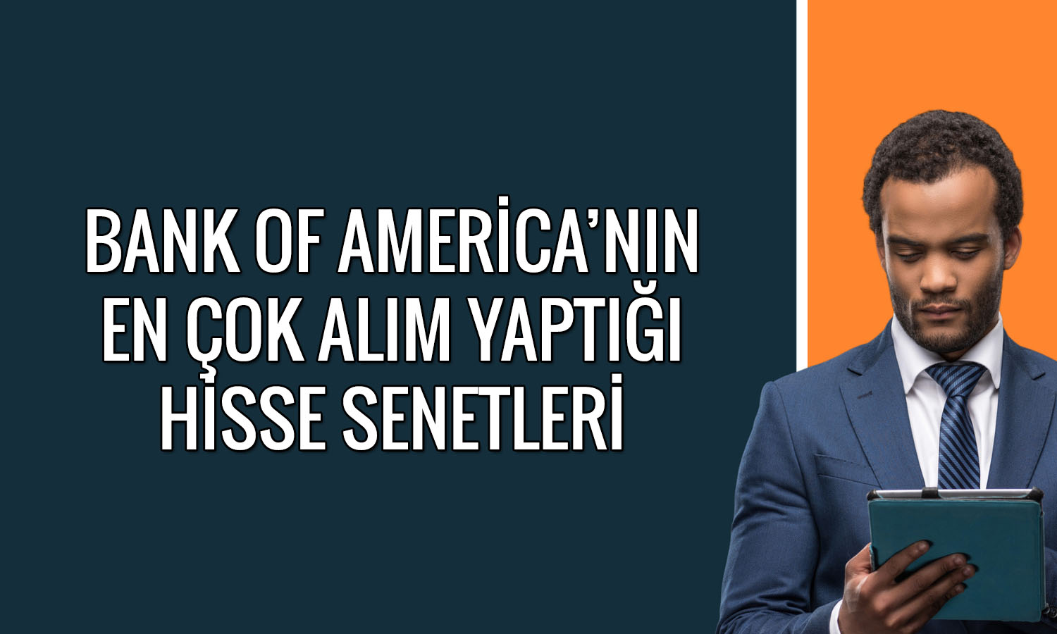 BofA’dan 1,7 milyar TL’lik alım: Enerji hisseleri ilk tercih oldu