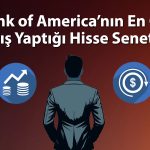 BofA’dan 2,1 milyar TL’lik satış: AKBNK ve ASELS ilk sıraya yerleşti