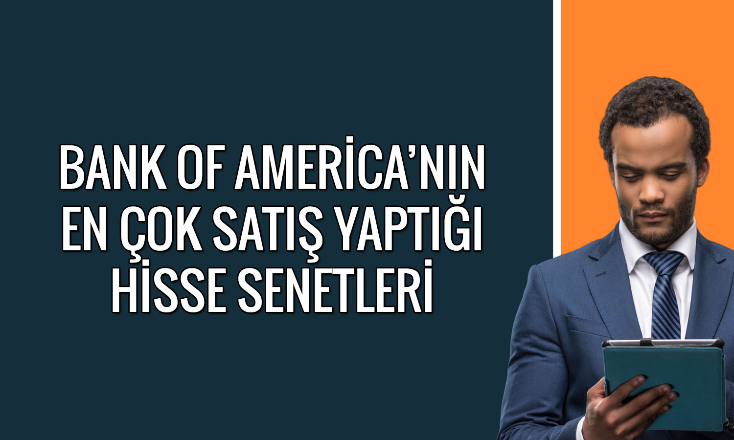 BofA’dan 4,7 milyar TL’lik satış: THYAO ve AKBKN ilk sırada