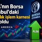 BofA’nın haftalık hisse tercihleri: Zirvede Tüpraş ve Akbank var