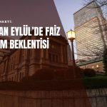 BOJ faiz artırımı hızını artıracak, gözler Eylül’de