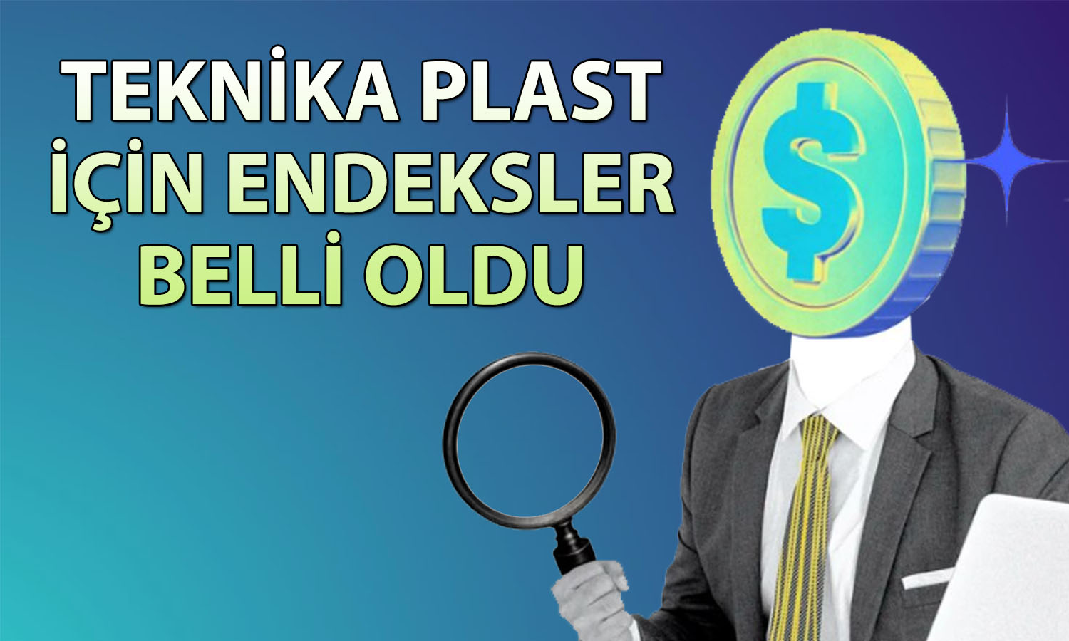 Borsa İstanbul’dan Teknika Plast hakkında açıklama