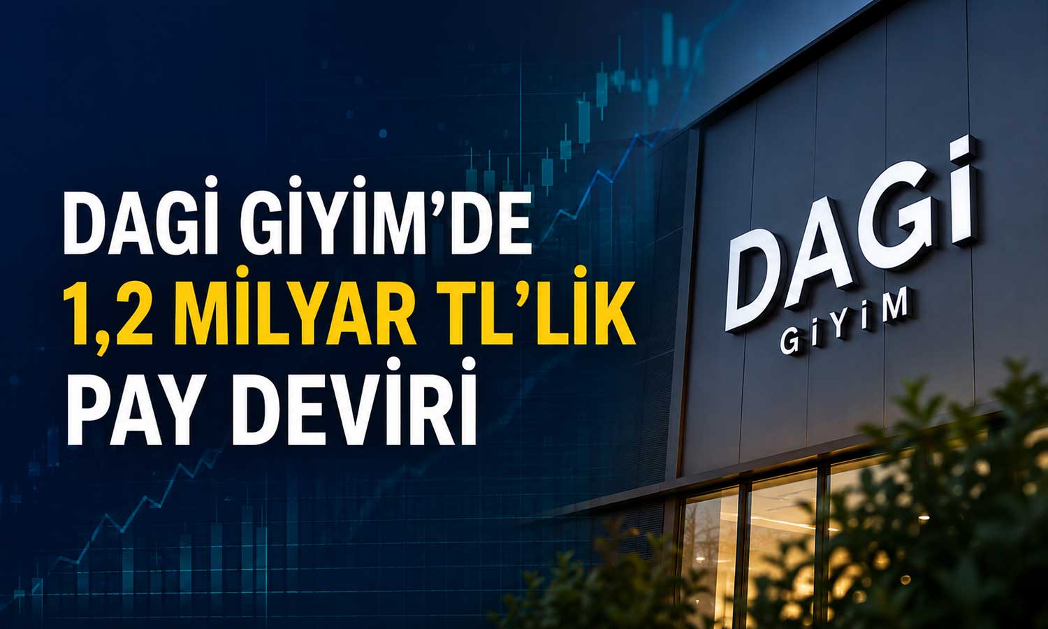 Dagi Giyim’de pay sahipliği yapısı değişti