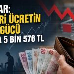 DİSK-AR: Vergi ve enflasyon işçi ücretlerinde büyük erime yarattı