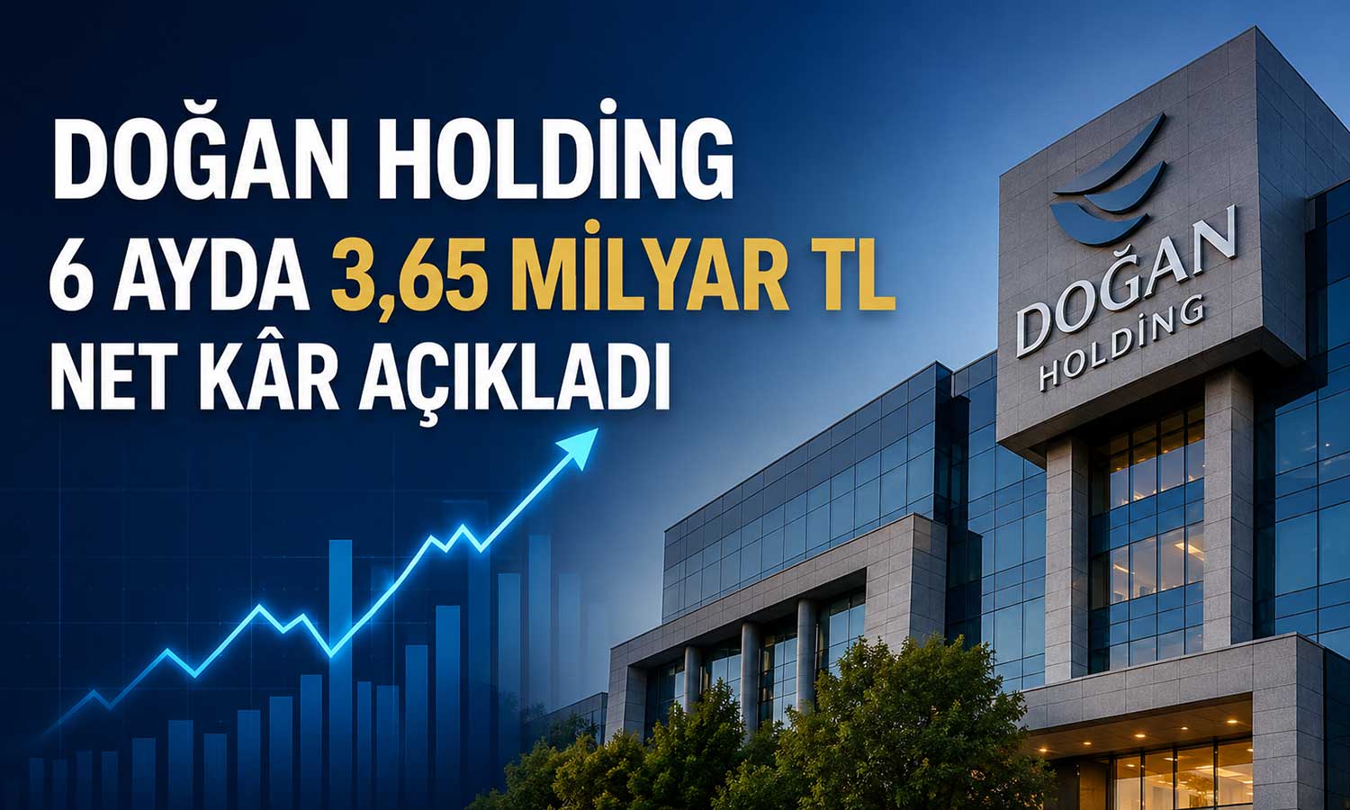 Doğan Holding yatırım gelirleriyle kârlılığını artırdı