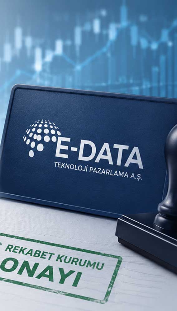 E-Data'nın ortaklık yapısı değişiyor: Kritik izin geldi
