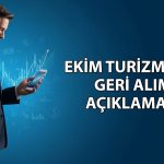 Ekim Turizm geri alınan pay sayısını 3,6 milyona çıkardı