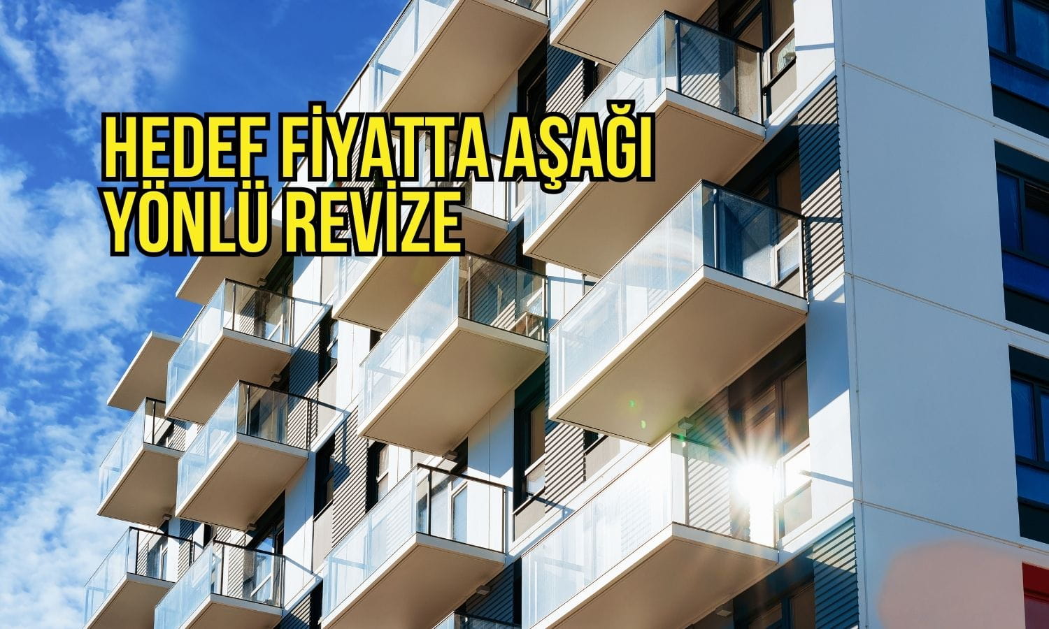 Emlak Konut GYO (EKGYO) yeni hedef fiyatı 30,96 TL oldu