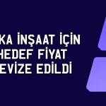 ENKAI için hedef fiyat 2Ç26 bilançosuyla 126 TL’ye indi