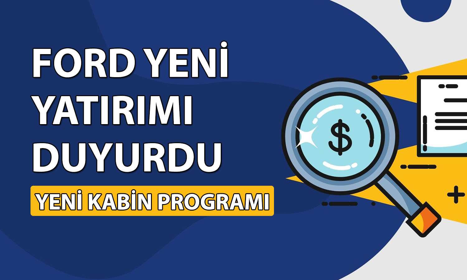 Ford Otosan’dan (FROTO) 364 milyon euroluk yatırım hamlesi