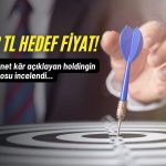 Hedef fiyat 313 TL! Holdingi en fazla destekleyen iştirakler incelendi