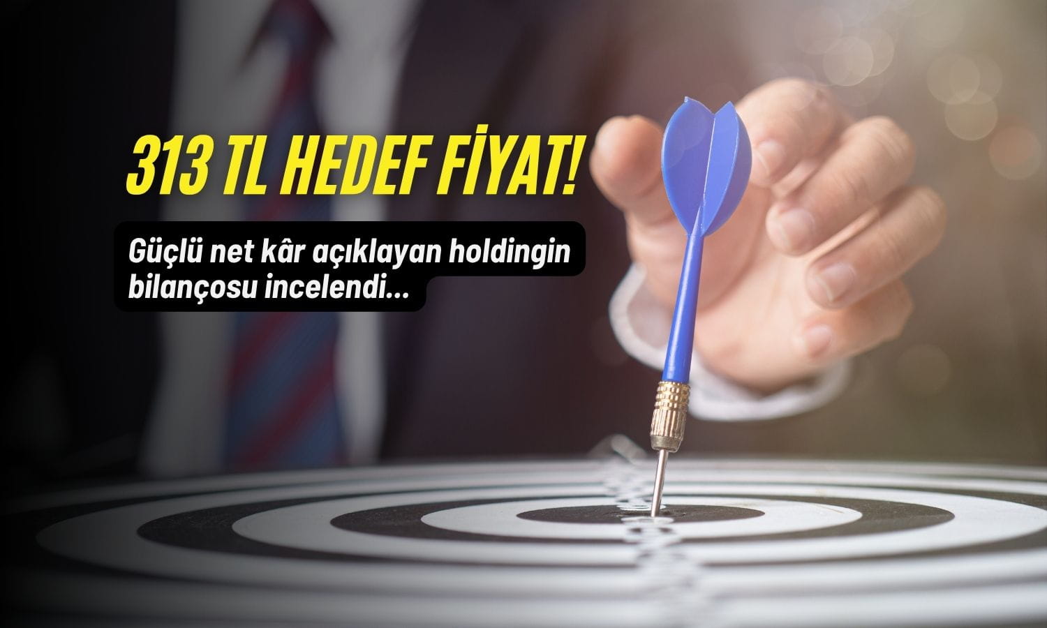 Hedef fiyat 313 TL! Holdingi en fazla destekleyen iştirakler incelendi