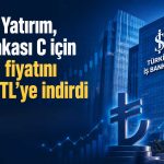 ISCTR’de hedef fiyat aşağı çekildi: “AL” önerisi korundu