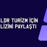 JCR LDR Turizm’i değerlendirdi: Kredi notları teyit edildi