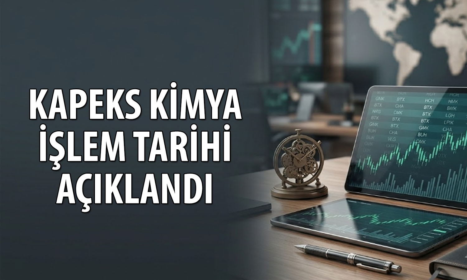Kapeks Kimya için açıklama geldi: İşlem tarihleri belli oldu