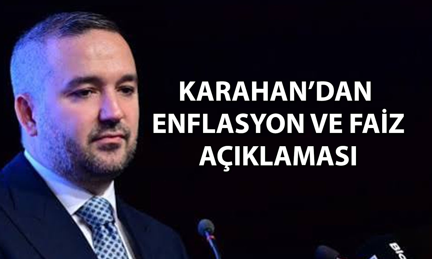 Karahan: Politika faizi enflasyon görümüne göre belirlenecek