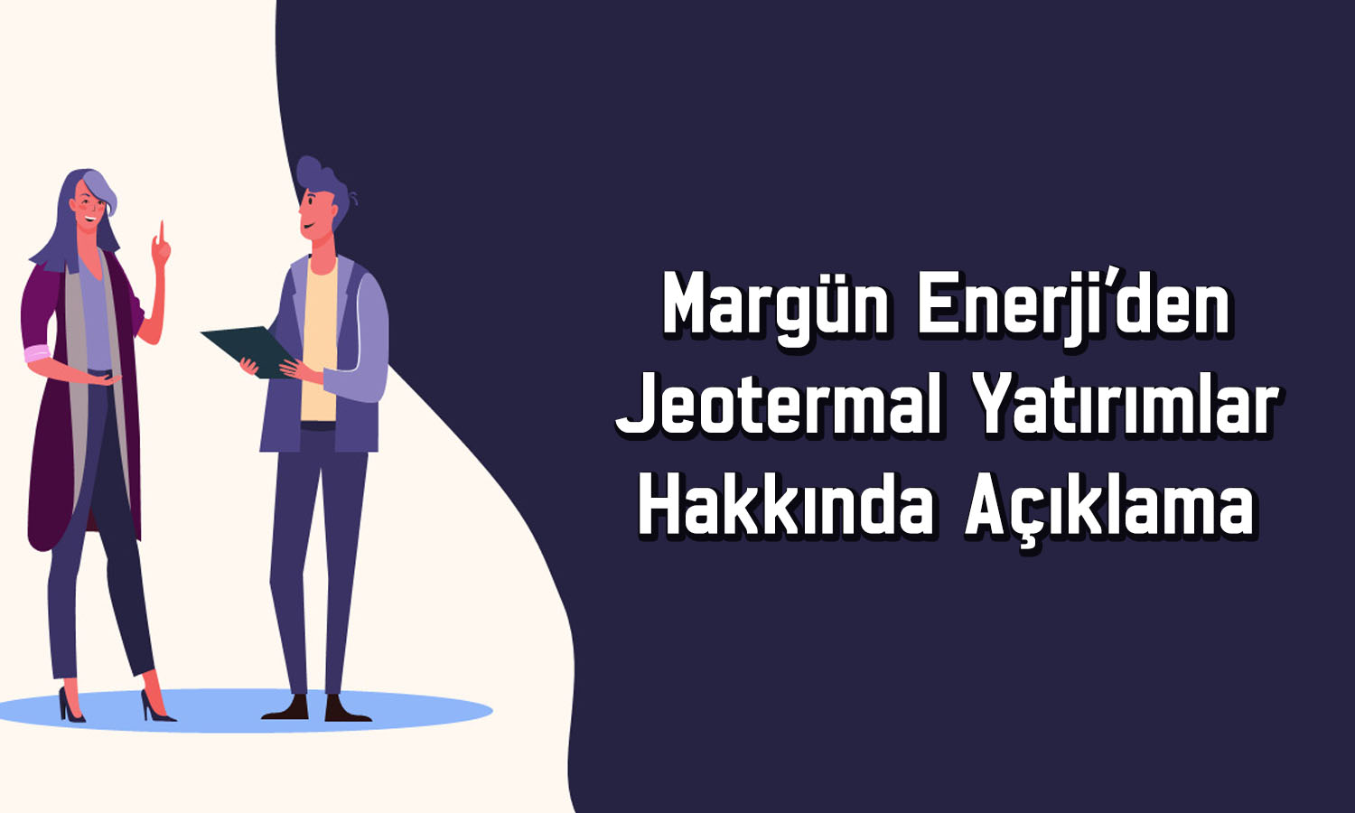 Margün Enerji'den 2 milyar dolarlık jeotermal yatırım hamlesi