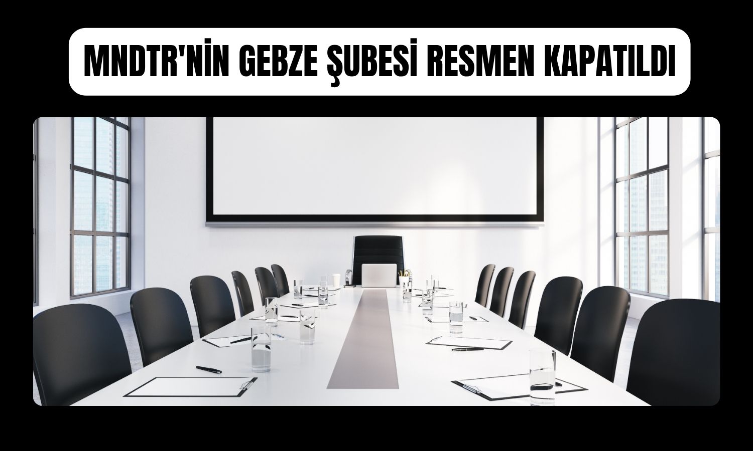Mondi Turkey Gebze Şubesi’nin kapanışı tescil edildi