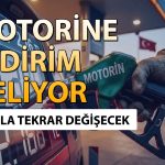 Motorine ikinci indirim geliyor! Pompalara nasıl yansıyacak?