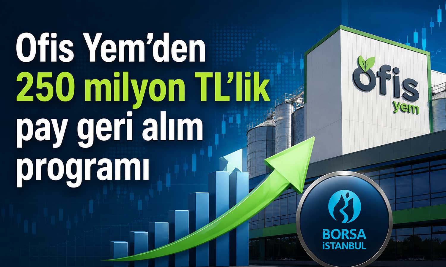 Ofis Yem’den 2 milyon adet pay geri alım kararı