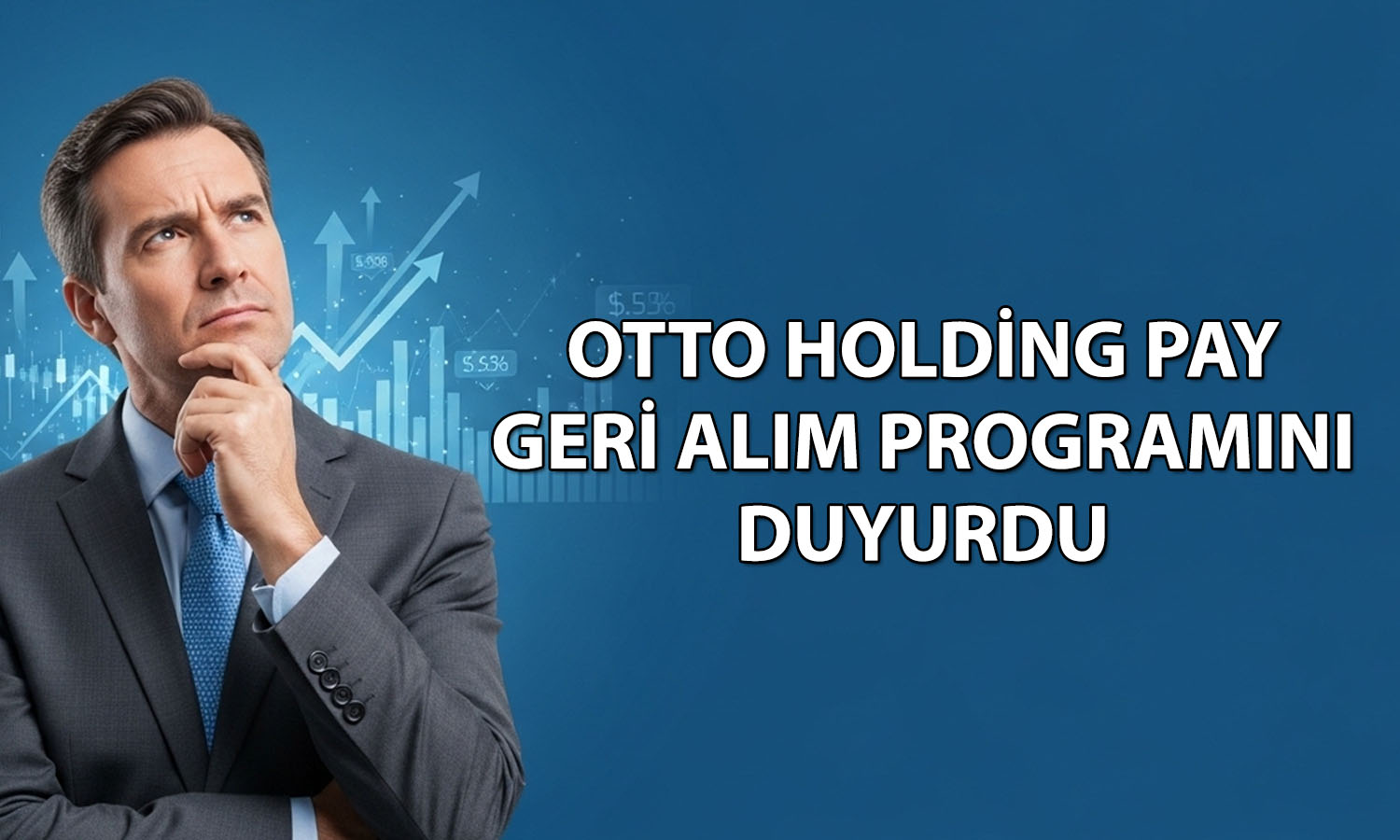 Otto Holding 33 milyon TL’lik geri alım programına başlıyor