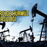 Petrol fiyatları Hürmüz belirsizliğiyle yükseldi