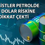 Petrol fiyatları için iki senaryo: 72 dolar ya da 100 dolar