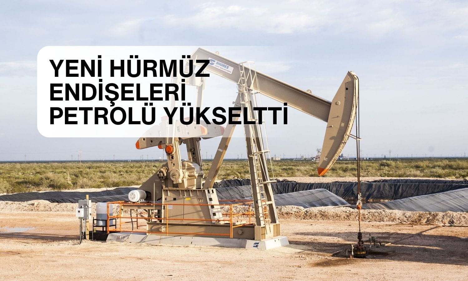 Petrol, Hürmüz Boğazı’na ilişkin yeni endişelerle yükseldi