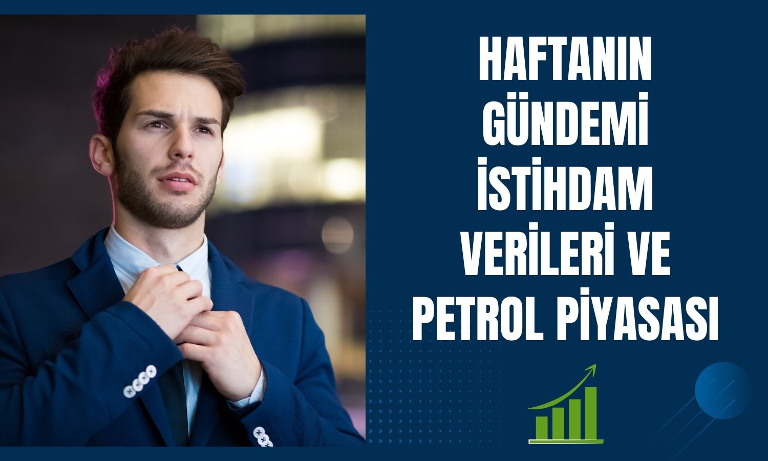 Piyasalar kritik haftaya istihdam ve OPEC+ gündemiyle giriyor