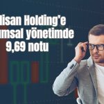 Polisan Holding’in kurumsal yönetim notu 9,69 oldu