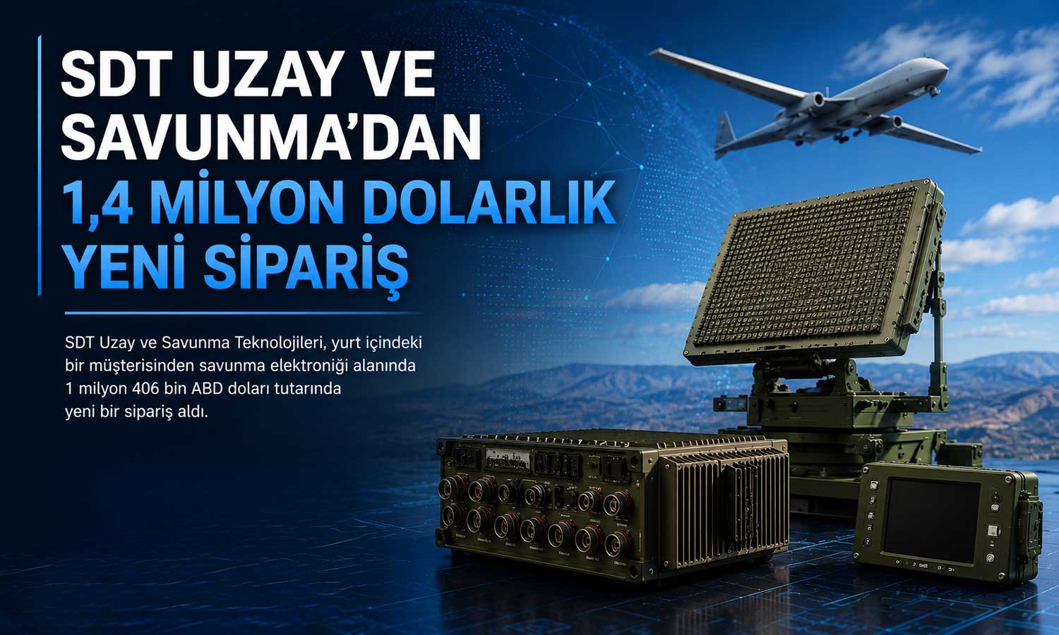SDT’ye savunma elektroniğinde 1,4 milyon dolarlık sipariş