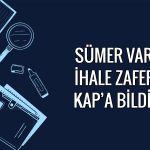 Sümer Varlık 376 milyon TL’lik portföyün ihalesini kazandı