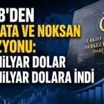 TCMB finans hesabını revize etti: NHN’deki negatif tablo değişti