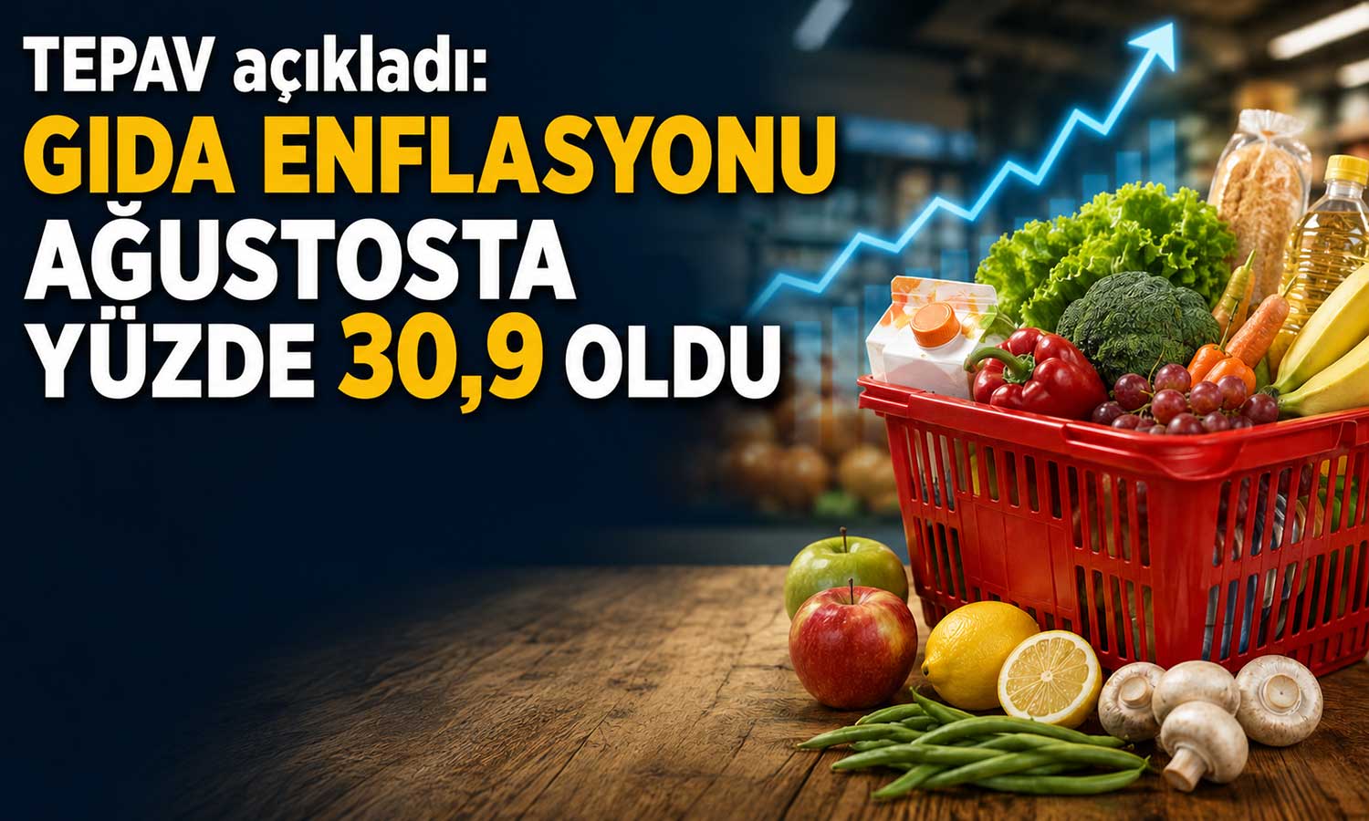 TEPAV’ın Ağustos verileri: Gıda enflasyonunda yatay seyir