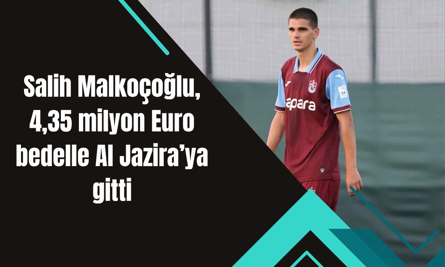 Trabzonspor Salih Malkoçoğlu transferi için anlaşmaya vardı