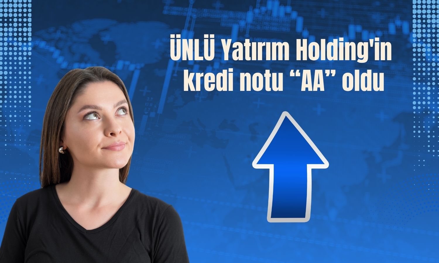Ünlü Yatırım Holding'den kredi notu açıklaması