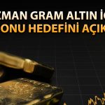 Uzmandan altın yorumu! Yıl sonu için “gerçekçi” beklenti ne?