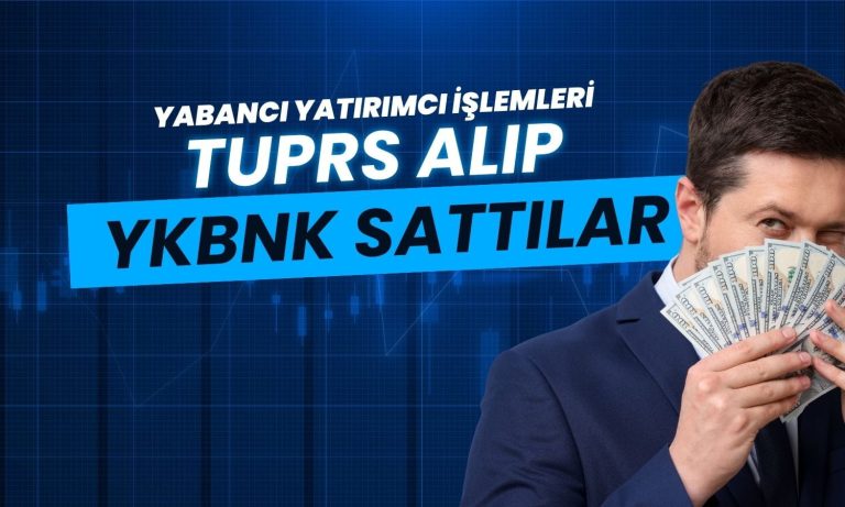 Yabancı Temmuz'da en fazla TUPRS alıp, YKBNK sattı