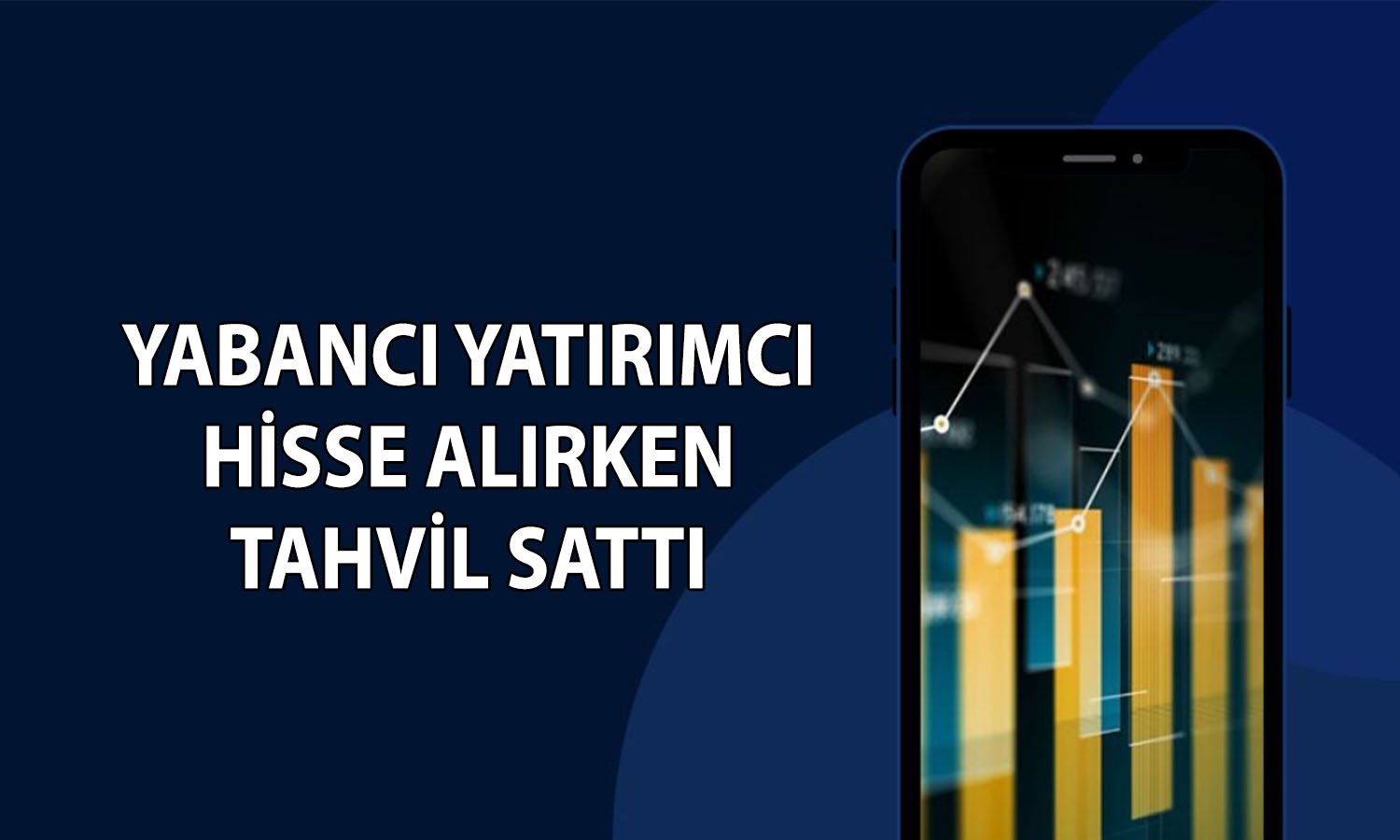 Yabancılar hisse alımını sürdürdü: 150,2 milyon dolar