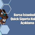 Yeni halka arz Quick Sigorta için endeksler belli oldu