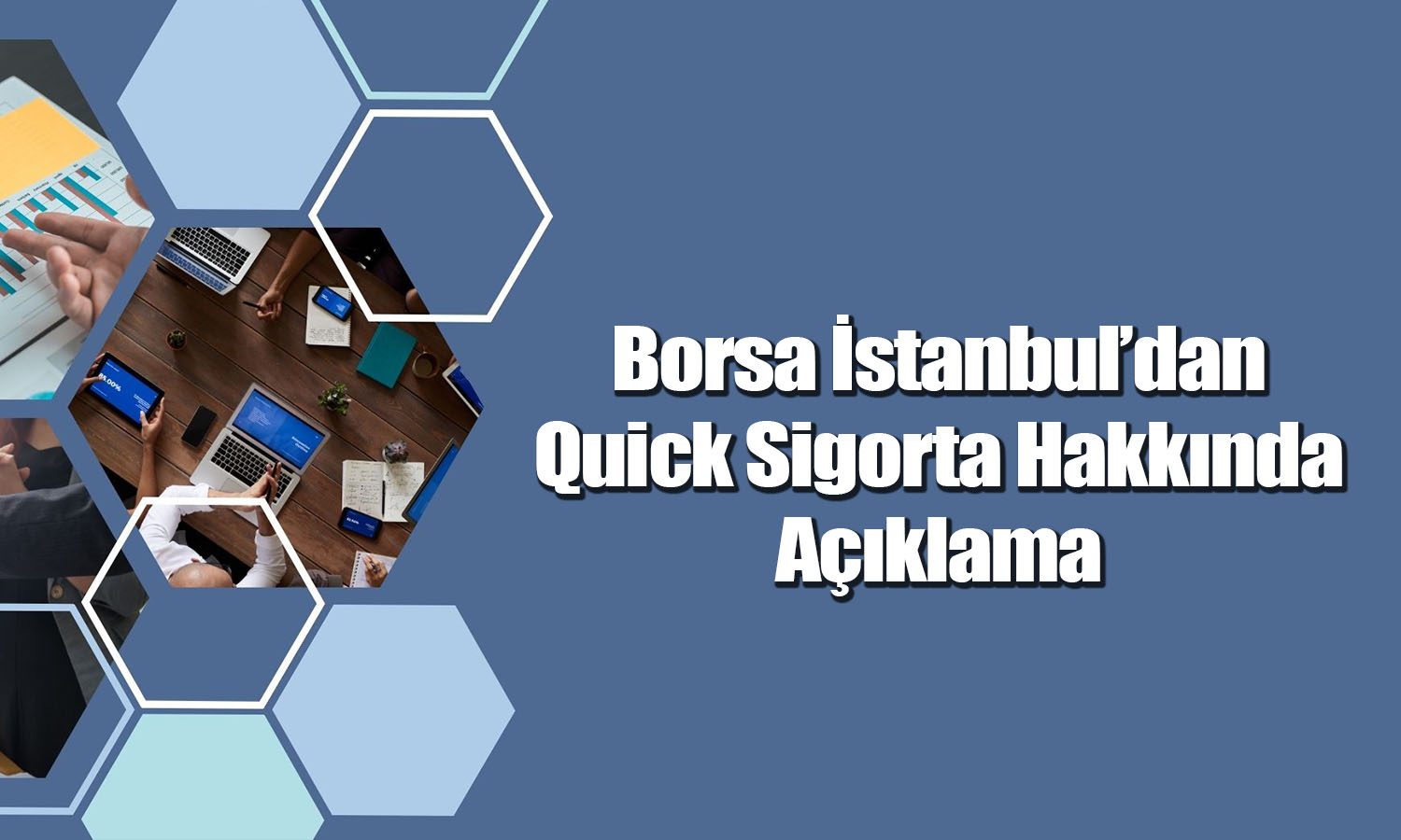 Yeni halka arz Quick Sigorta için endeksler belli oldu
