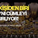 Yüzde 128’lik fırsat kaçtı: “Keşke altın alsaydım” diyenlerin sayısı artıyor