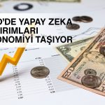 ABD’de şirket yatırımlarında yapay zeka etkisi: Siparişler beklentiyi aştı