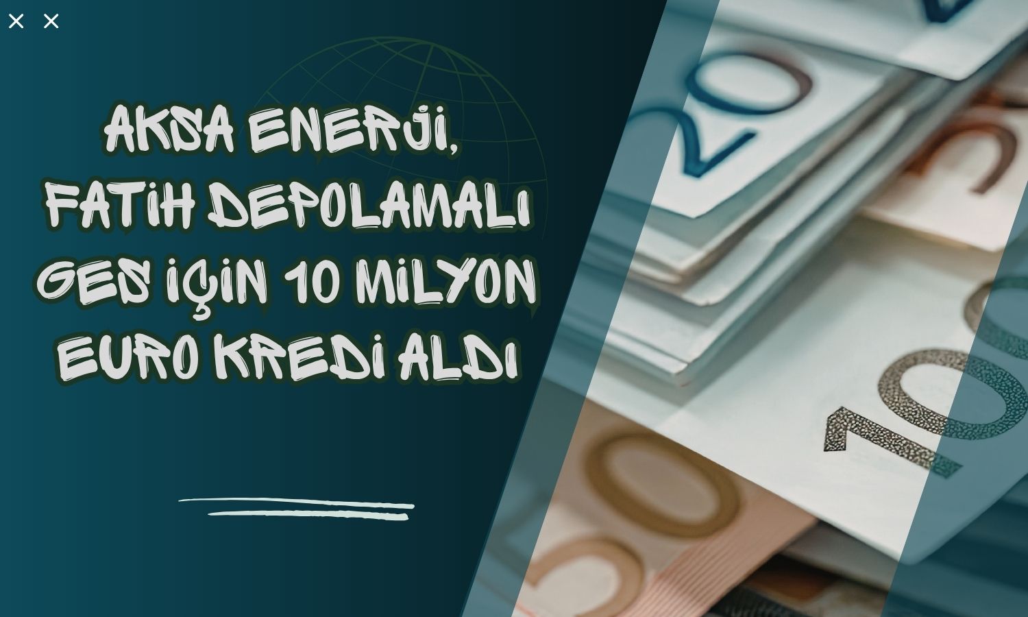 Aksa Enerji'ye Fatih Depolamalı GES için 10 milyon Euro kredi
