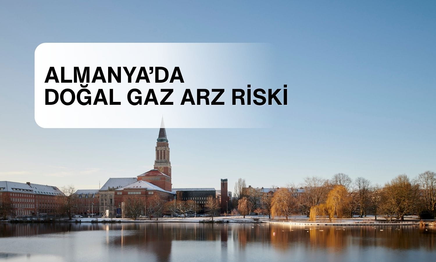 Almanya’da doğal gaz kıtlığı: Aşırı soğukta arz açığı riski